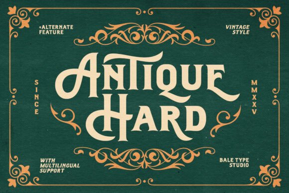 Antique Hard: A Bold Vintage-Inspired Typeface for Timeless Design