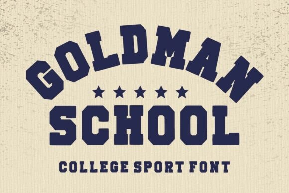Goldman School: A Bold Vintage Font for Professional Branding