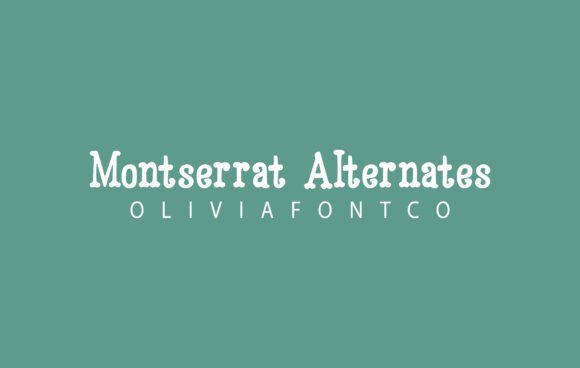 Montserrat Alternates: A Romantic Handwritten Font for Creative Designs