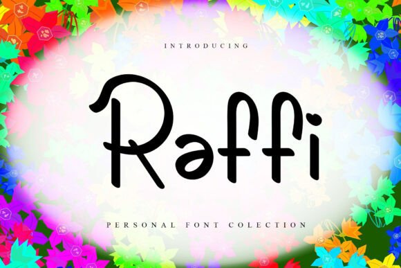Raffi: A Stylish Typography Choice